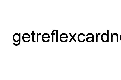 getreflexcardnow