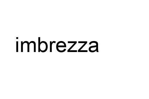 imbrezza