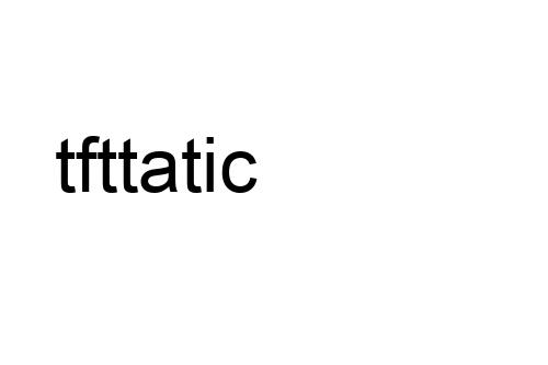 tfttatic