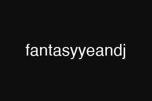 fantasyyeandj